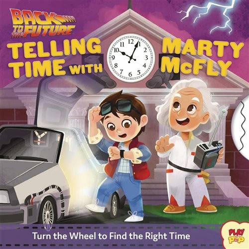 Back to the Future: Telling Time With Marty McFly children's board book Hardcover Book Insight Editions