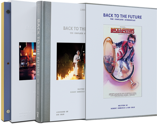 PRE-SOLD OUT | 'Back to the Future: The Complete Screenplay' [Limited Edition] — Annotations & Introduction by Bob Gale; Foreword by Robert Zemeckis [Street Date: July 28, 2026!]