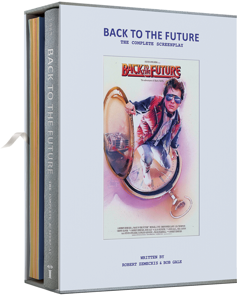 PRE-ORDER | 'Back to the Future: The Complete Screenplay' [Limited Collector's Edition] — Annotations & Introduction by Bob Gale; Foreword by Robert Zemeckis [Street Date: July 28, 2026!]