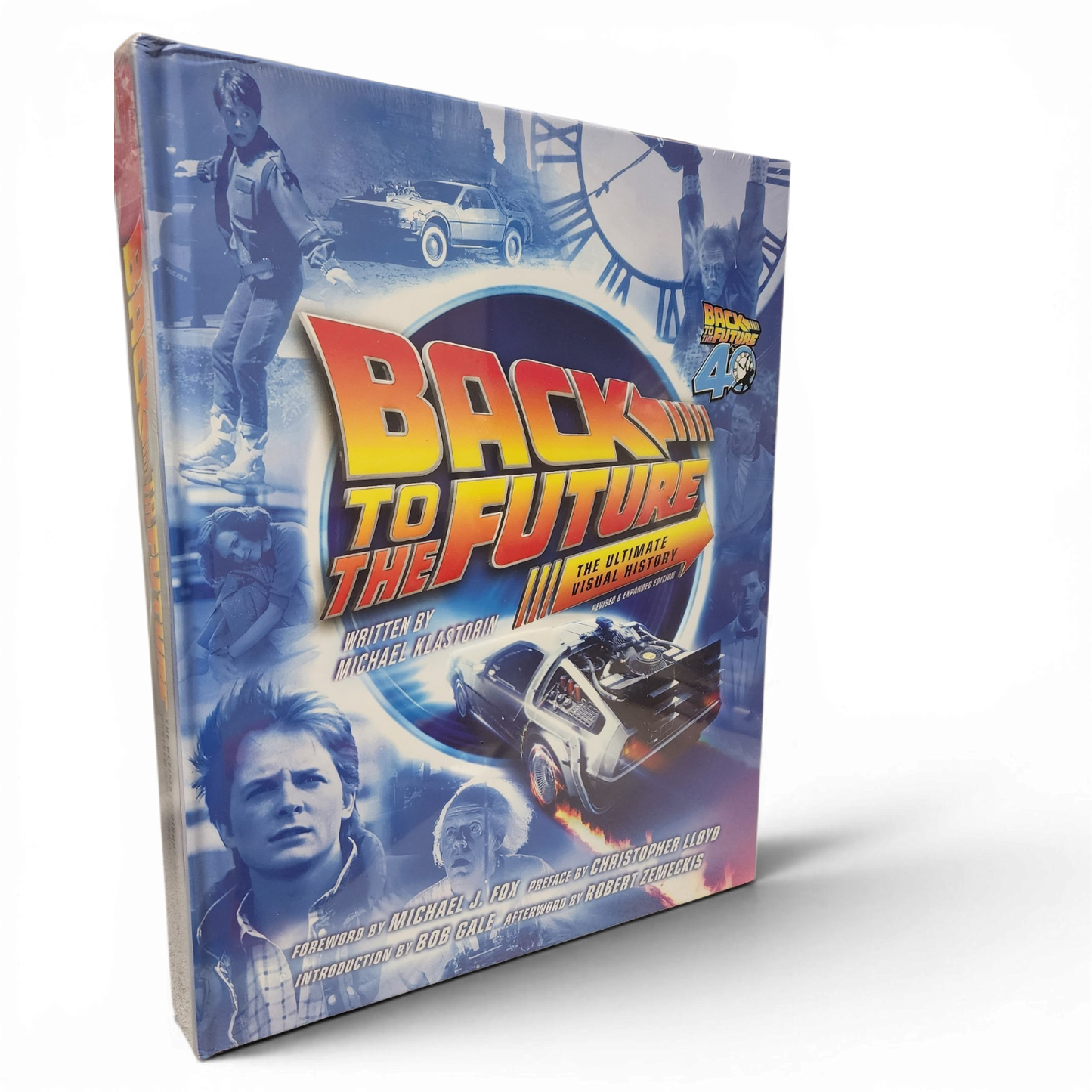 'Back to the Future: The Ultimate Visual History Revised and Expanded Edition' — by Michael Klastorin [2026]