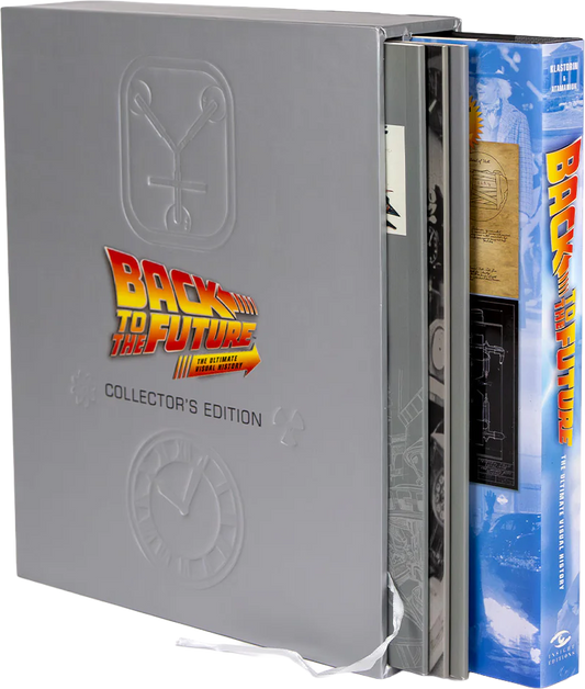 'Back to the Future: The Ultimate Visual History' (Collector's Edition with Movie Poster Sculpt) — by Michael Klastorin with Randal Atamaniuk [2017]