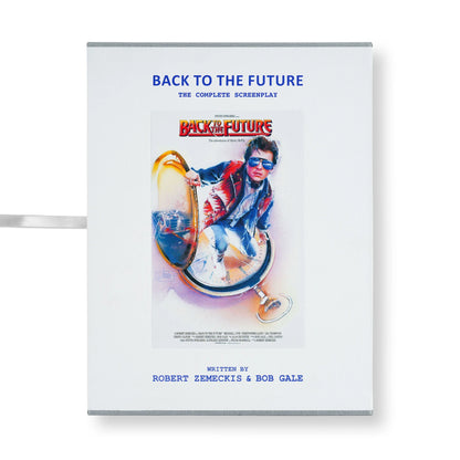 PRE-ORDER | 'Back to the Future: The Complete Screenplay' [Collector's Edition] — Annotations & Introduction by Bob Gale; Foreword by Robert Zemeckis [Street Date: September 15, 2026!]