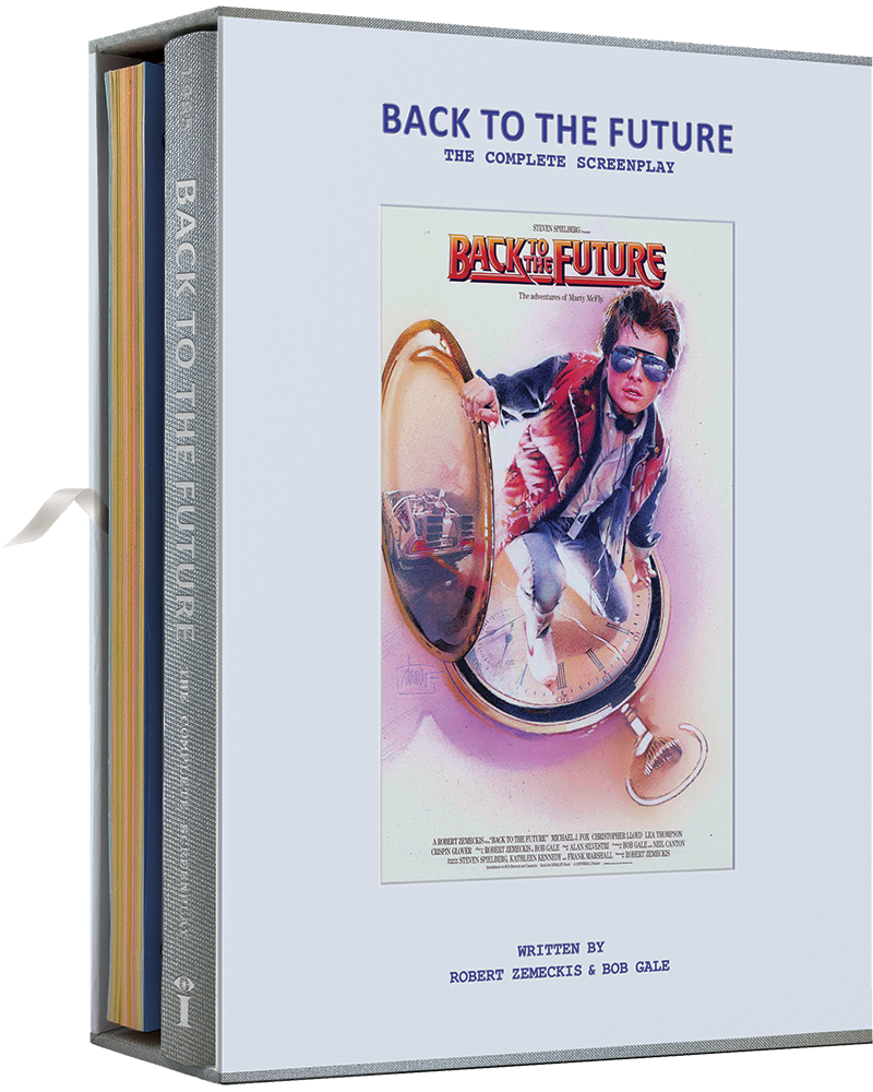 PRE-SOLD OUT: 'Back to the Future: The Complete Screenplay' [Limited Collector's Edition] — Annotations & Introduction by Bob Gale; Foreword by Robert Zemeckis [Street Date: July 28, 2026!]