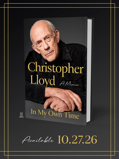 PRE-ORDER | 'In My Own Time: A Memoir' — by Christopher Lloyd [Street Date: October 27, 2026]